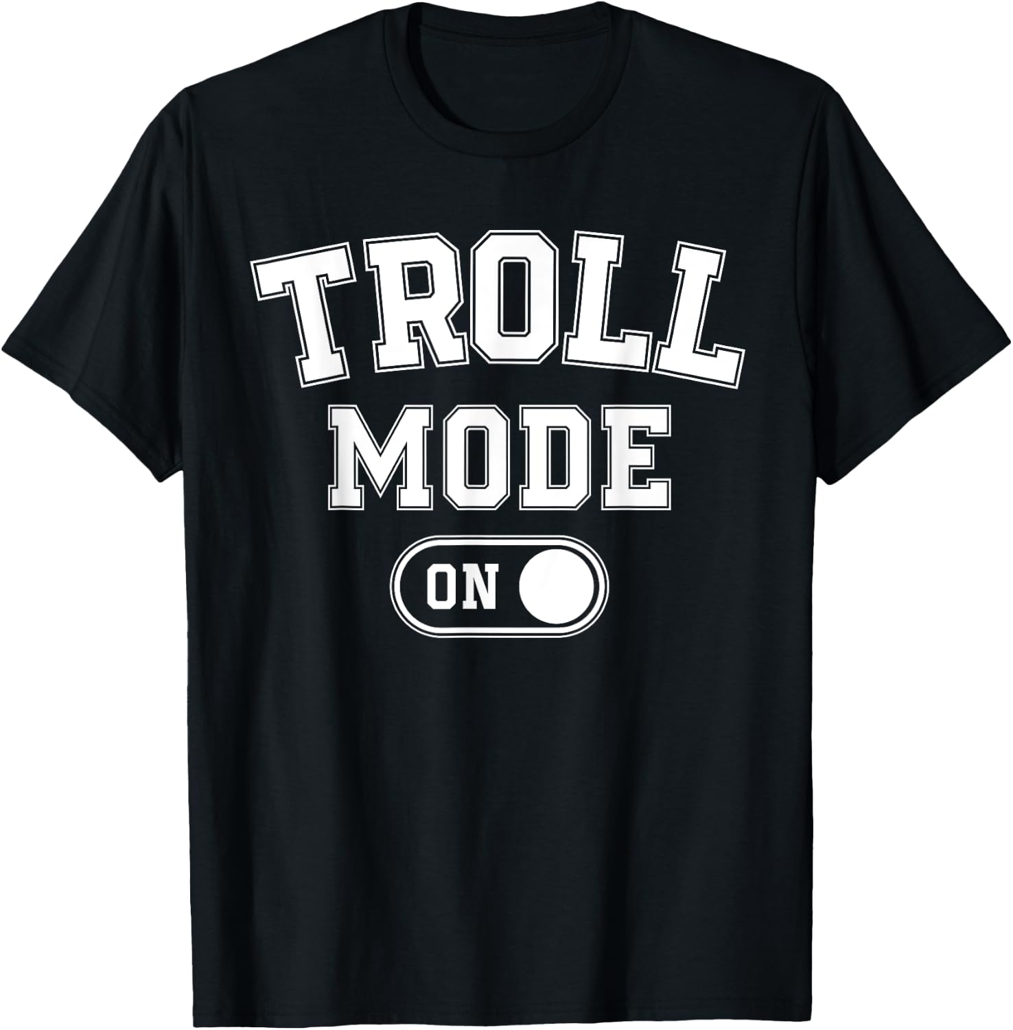 Troll Mode On Costume Funny Folklore Gift Dragons Fantasy Lo T-Shirt - T-Shirt | Black