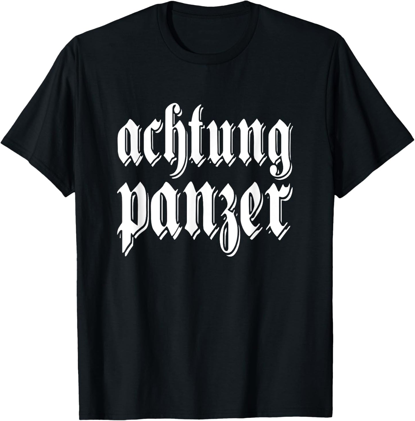 Achtung Panzer Deutschland German quote Germany Military T-Shirt - T-Shirt | Black