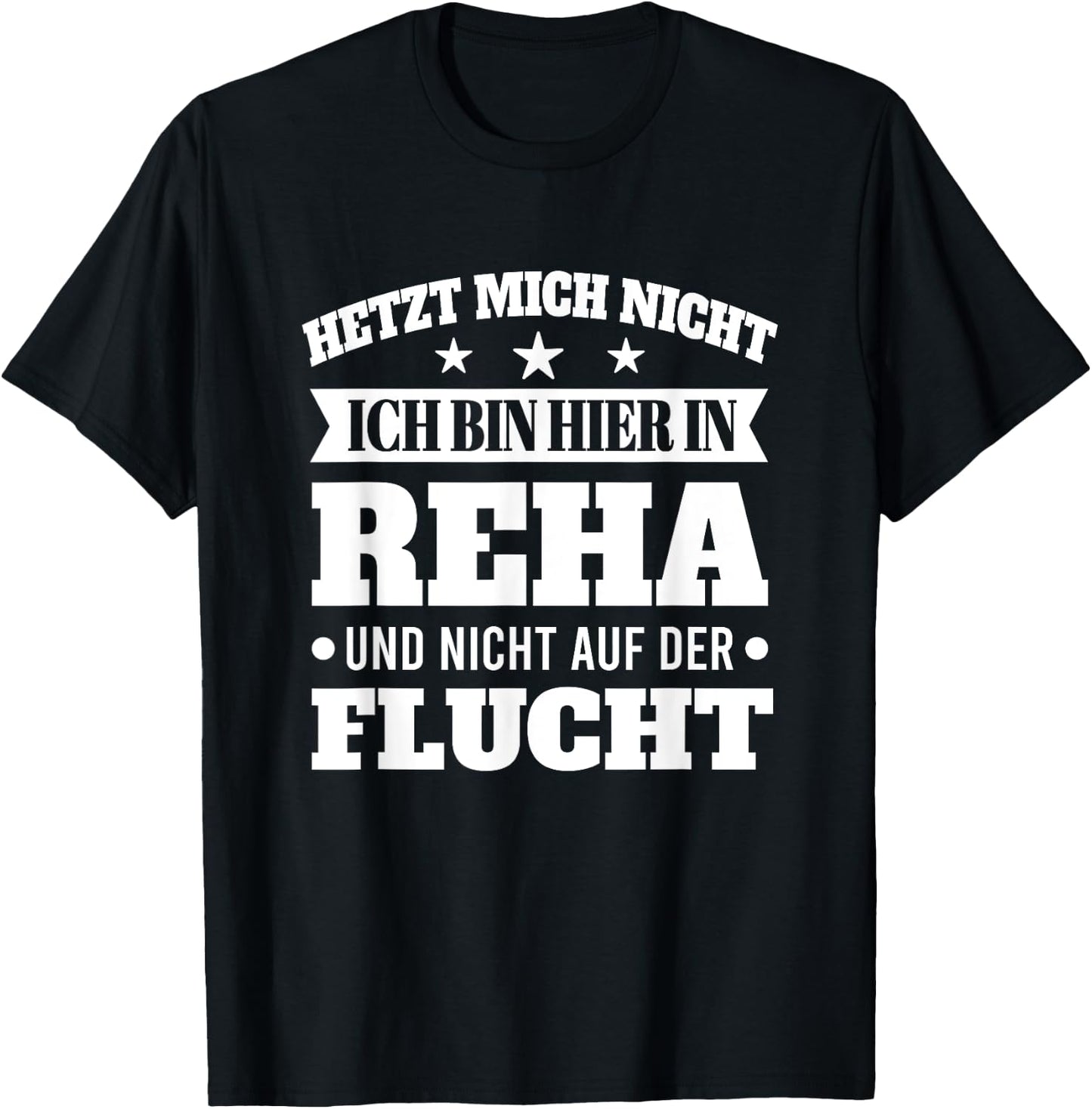 Recovery In Rehabilitation Funny Rehab , black T-Shirt - T-Shirt | Black