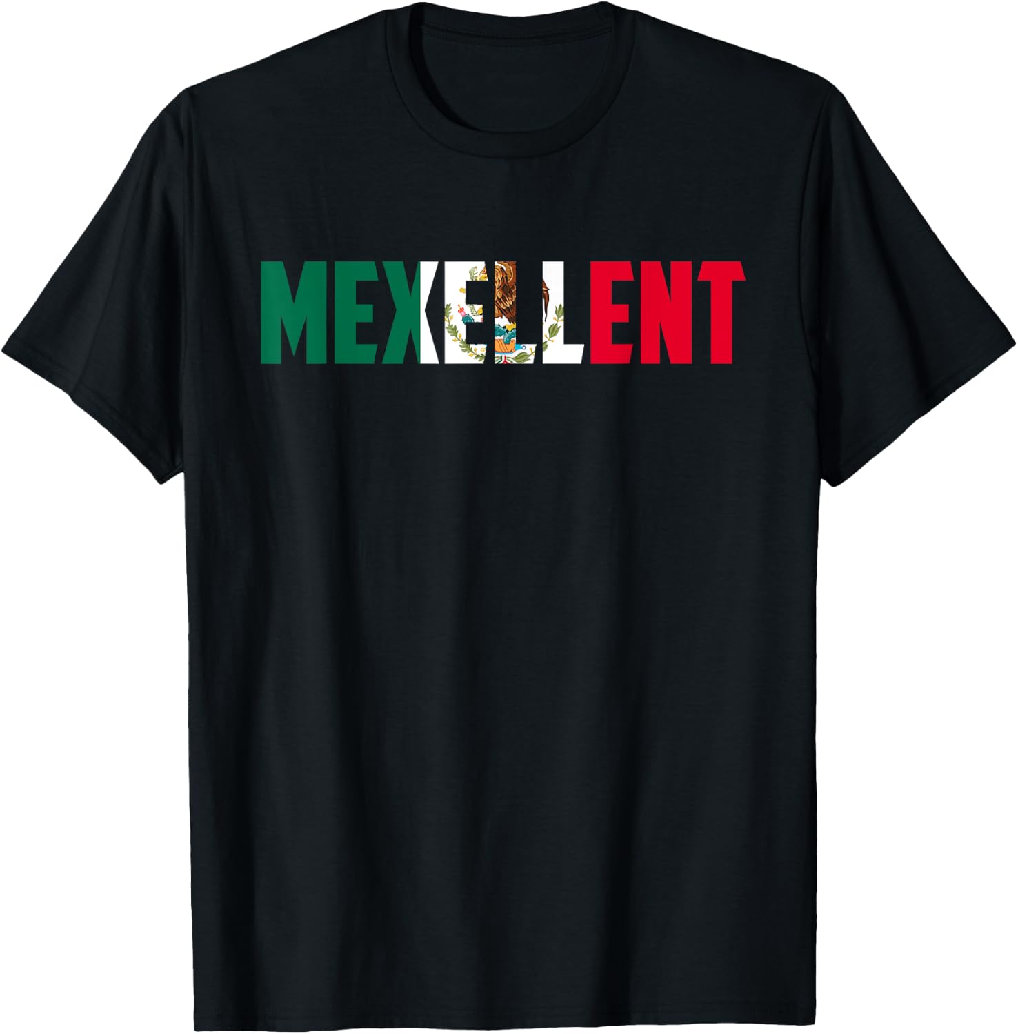 Mexellent Mexican Pride Flag Excellent T-Shirt - T-Shirt | Black