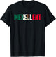 Mexellent Mexican Pride Flag Excellent T-Shirt - T-Shirt | Black