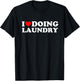 I Love Doing Laundry T-Shirt - T-Shirt | Black