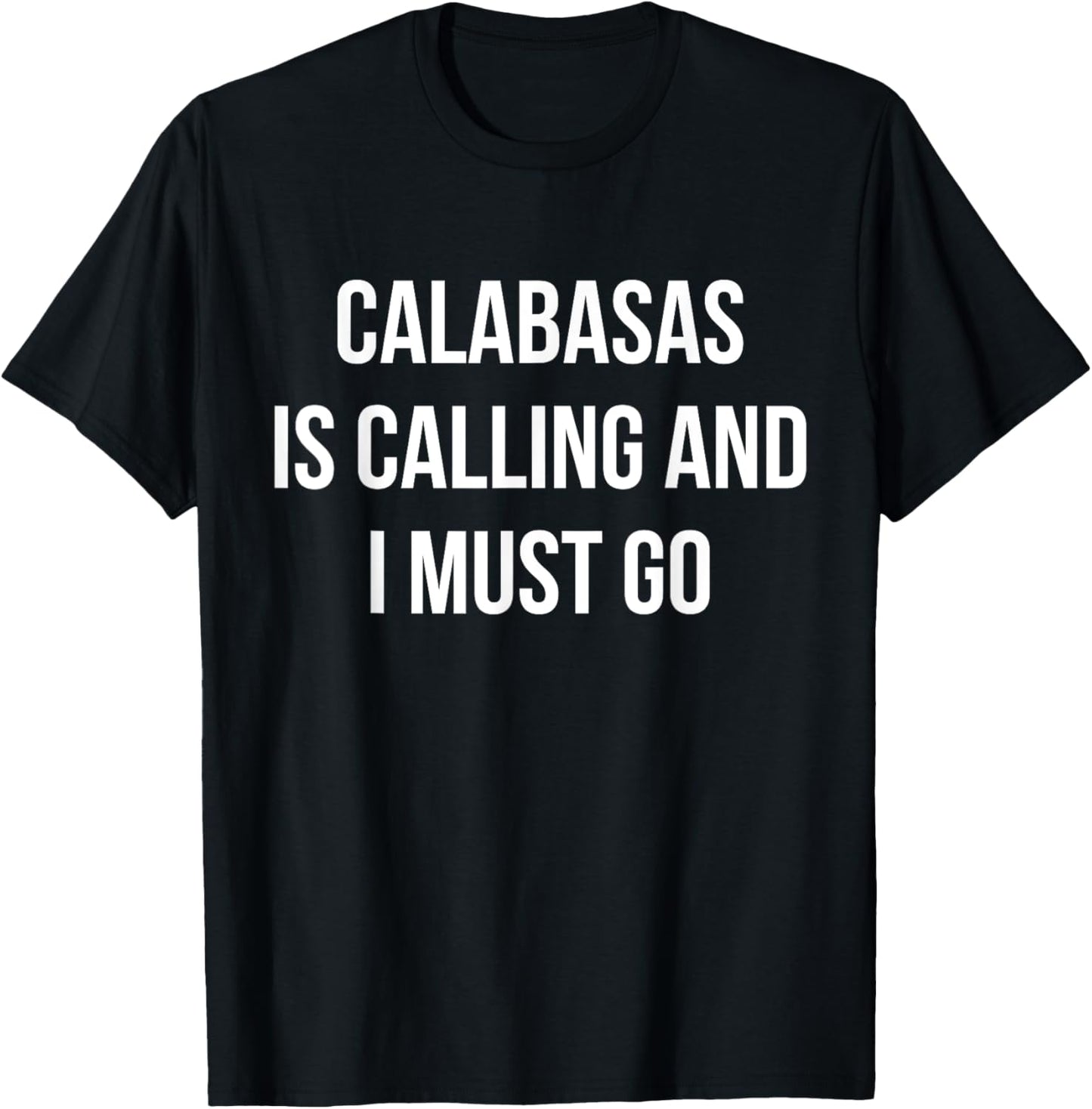 Calabasas City Funny Calabasas T-Shirt - T-Shirt | Black