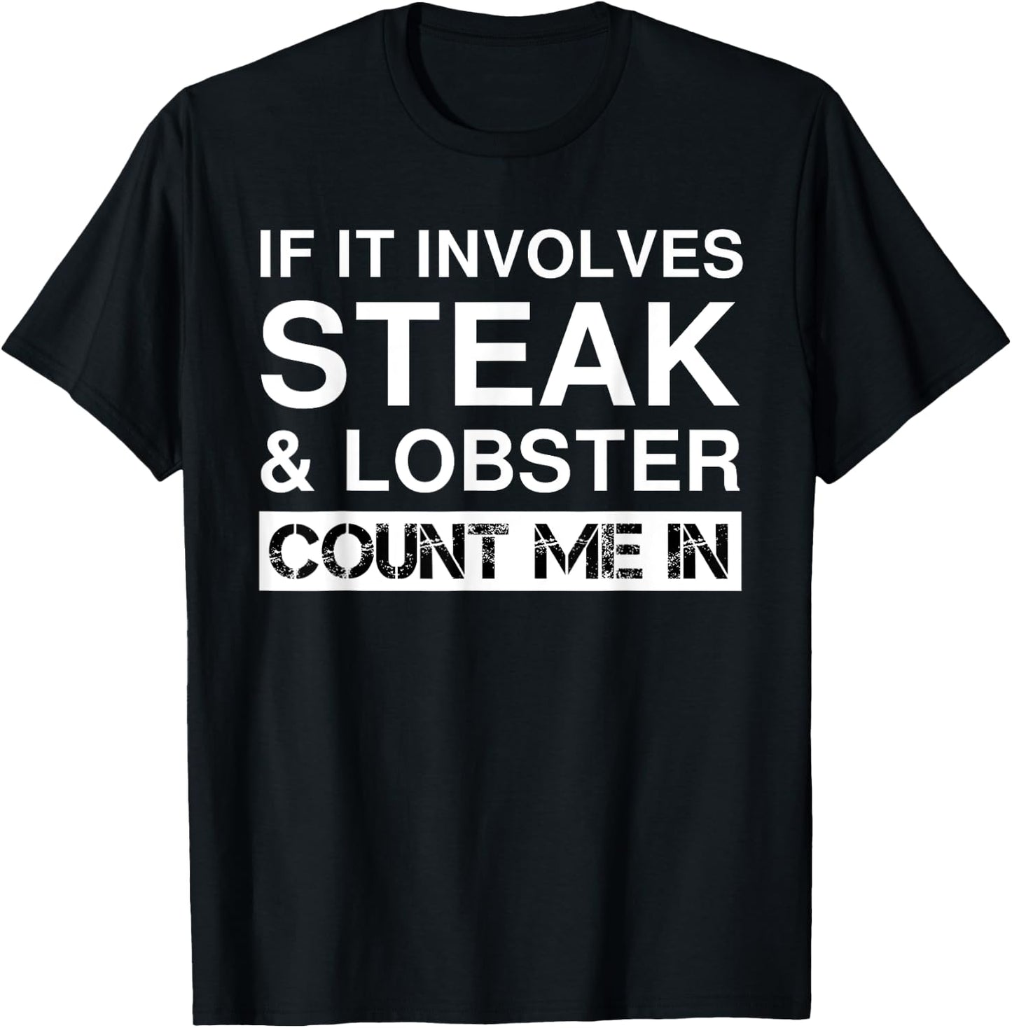 Funny Steak And Lobster Tail Filet Mignon Surf And Turf T-Shirt - T-Shirt | Black