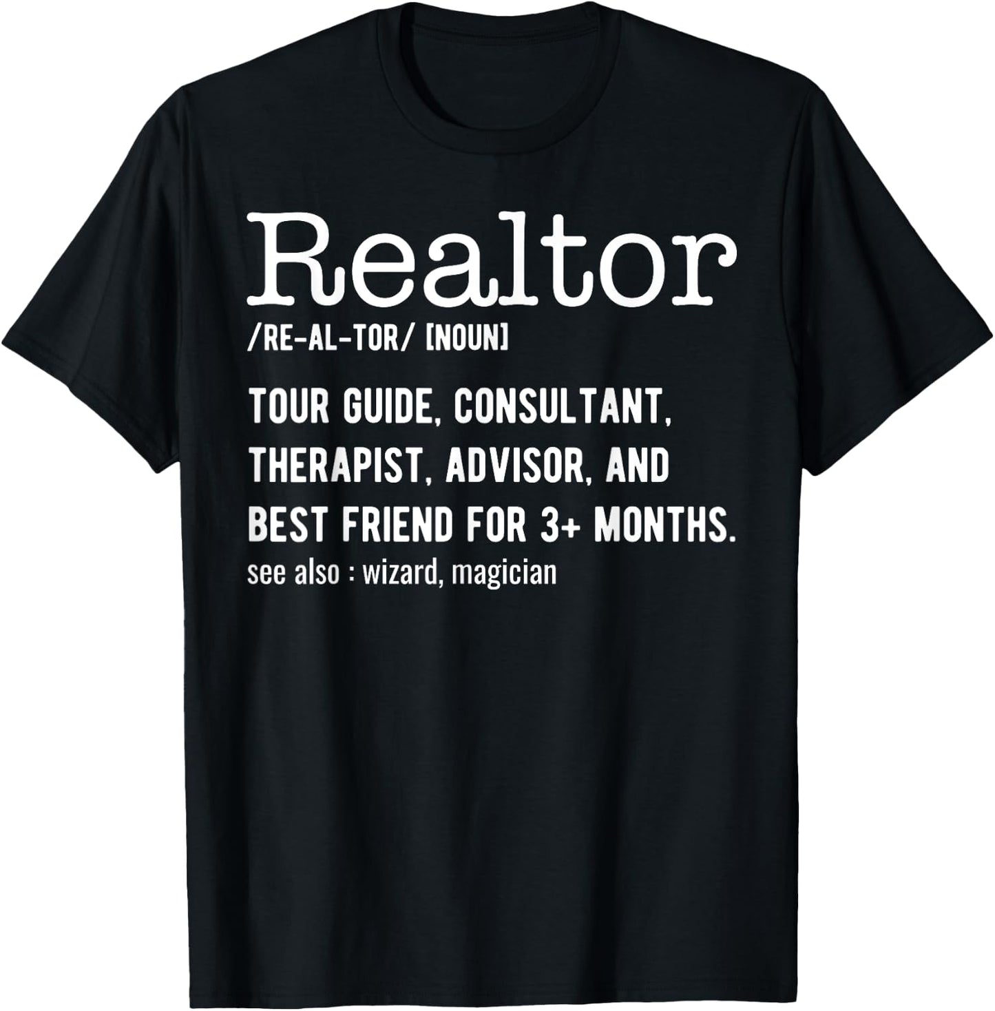 Funny Real Estate Agent Realtor Definition - Realtor T-Shirt - T-Shirt | Black