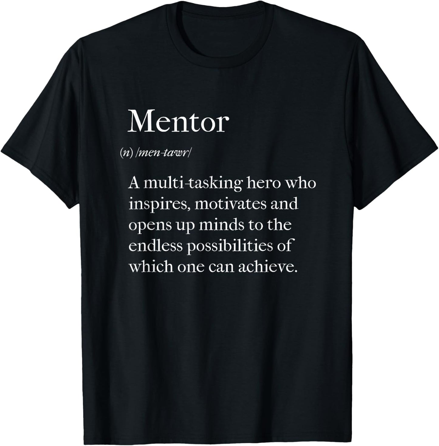Mentor Definition Back to School Coach Appreciation T-Shirt - T-Shirt | Black