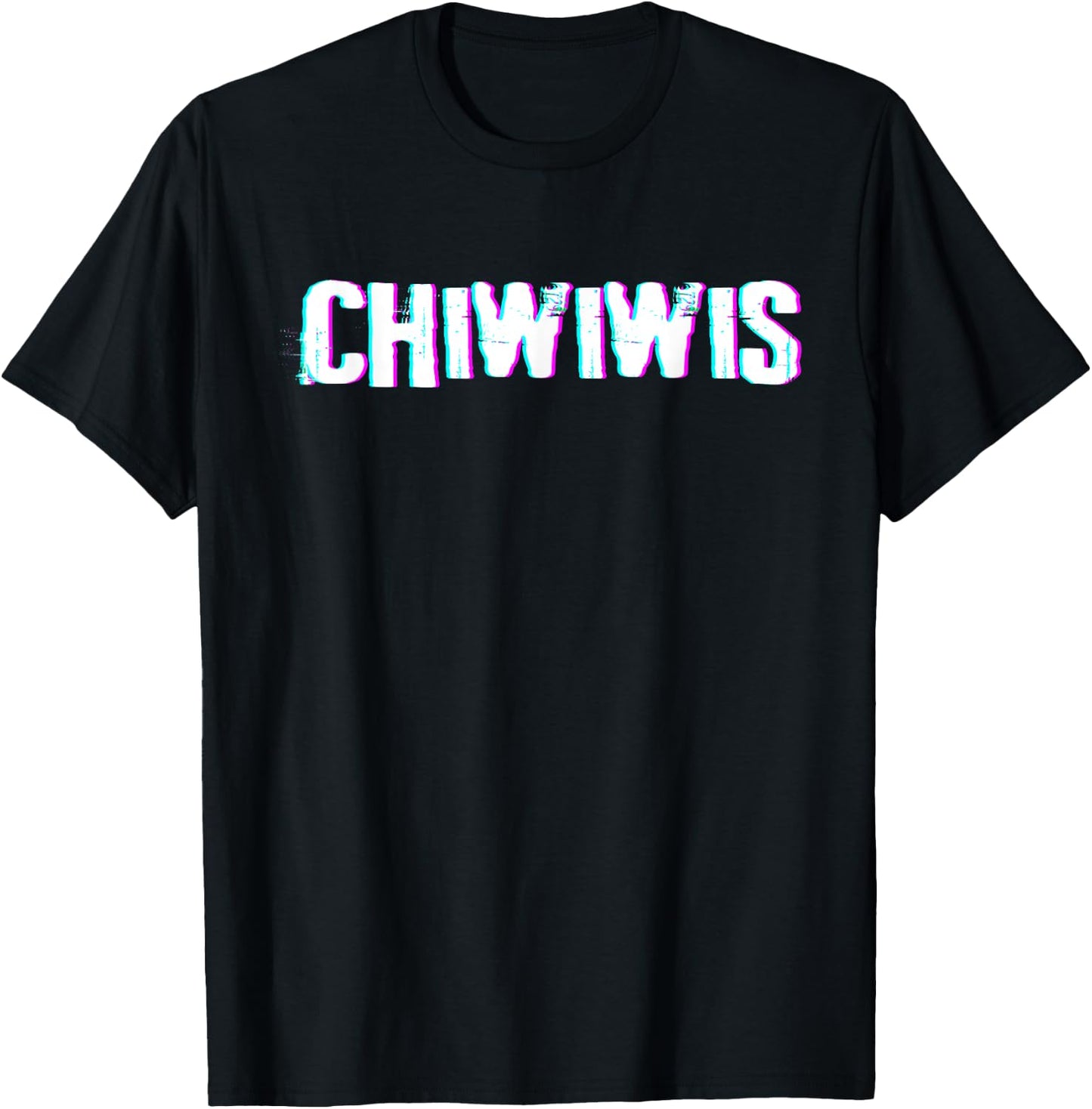 Chiwiwis - Funny Quote , Small, Black T-Shirt - T-Shirt | Black