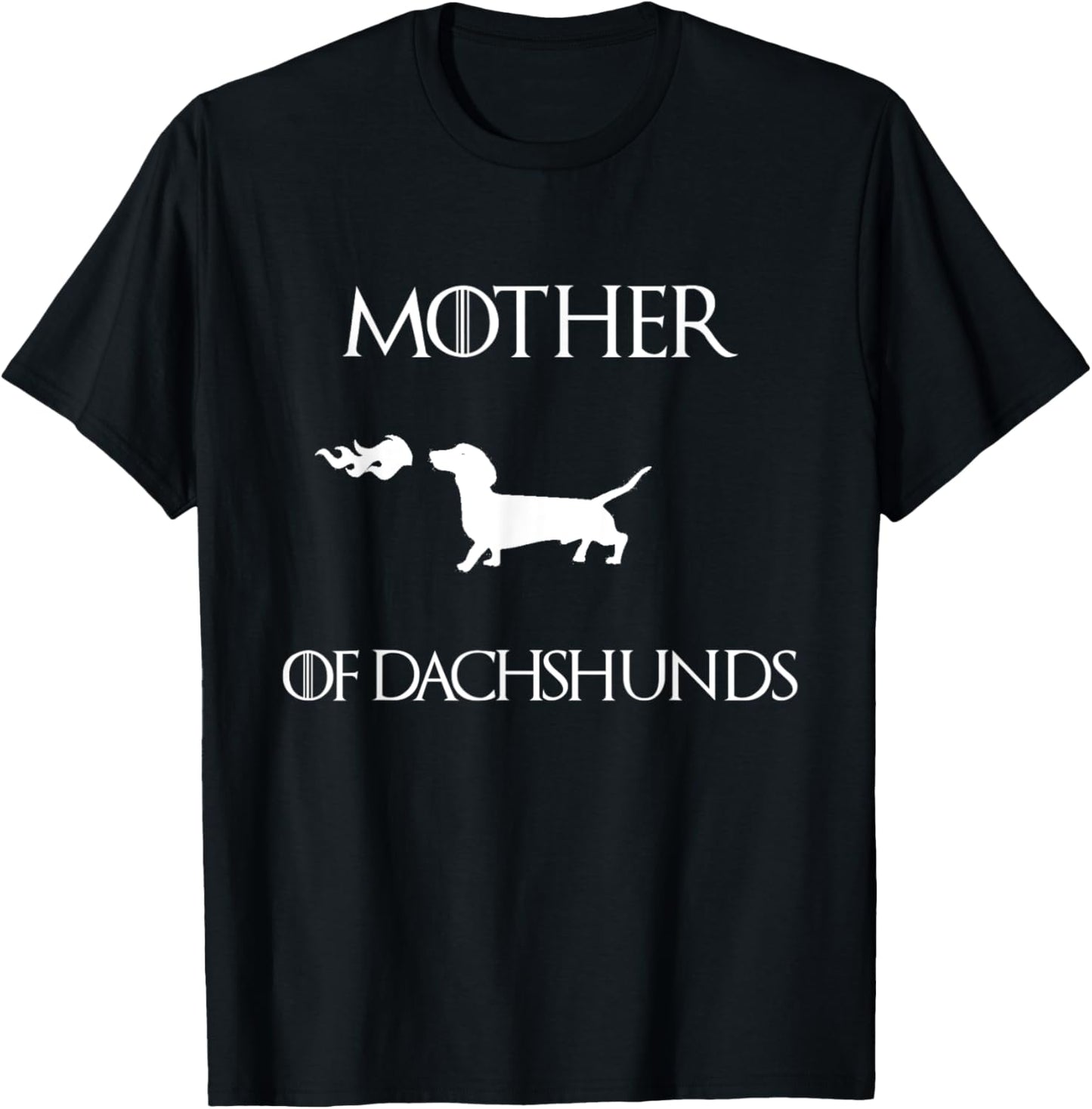 Mother of Dachshunds Game Dog Mom Gift T-Shirt - T-Shirt | Black