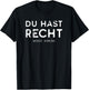 with German Text "Du hast recht wenig Ahnung" [German Language], black T-Shirt - T-Shirt | Black