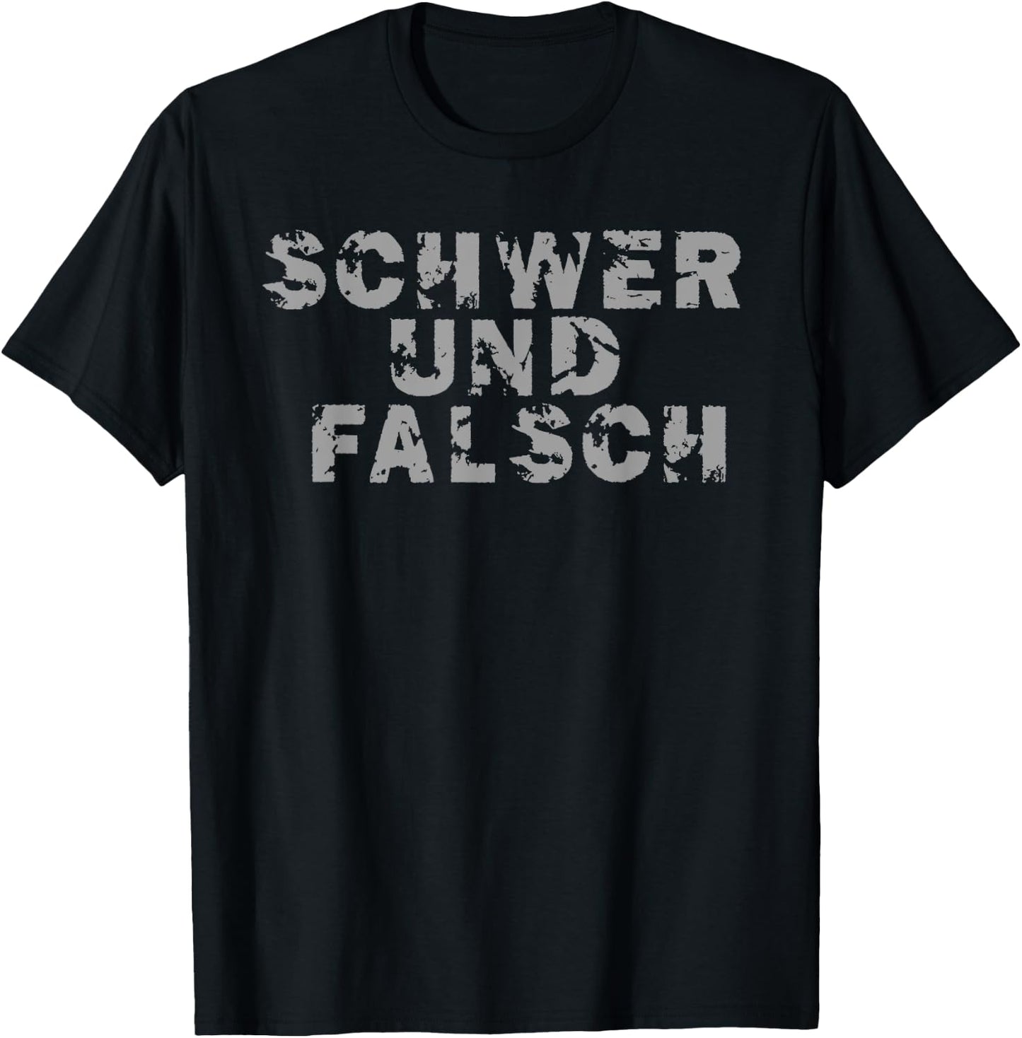 Kraftsport "Schwer und Falsch“ Gym Workout Fitness T-Shirt - T-Shirt | Black