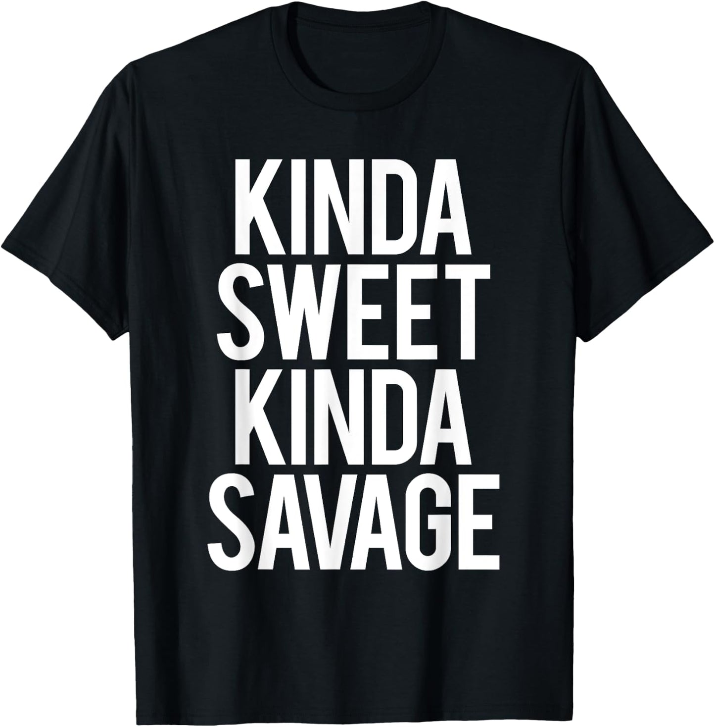 Kinda Sweet Kinda Savage Funny Gym Workout Fitness Spin Cool T-Shirt - T-Shirt | Black