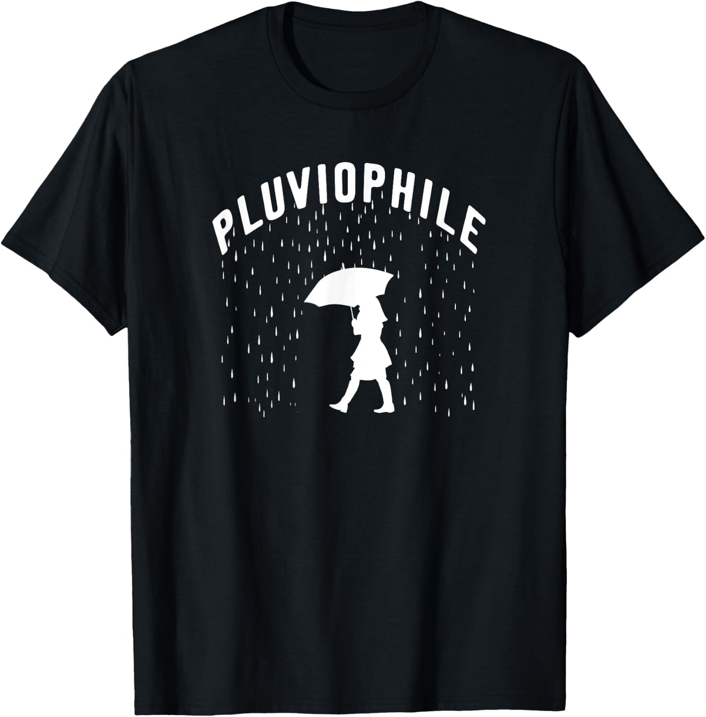 Rain Lover Shirts And Gifts And Girls Pluviophile T-Shirt - T-Shirt | Black