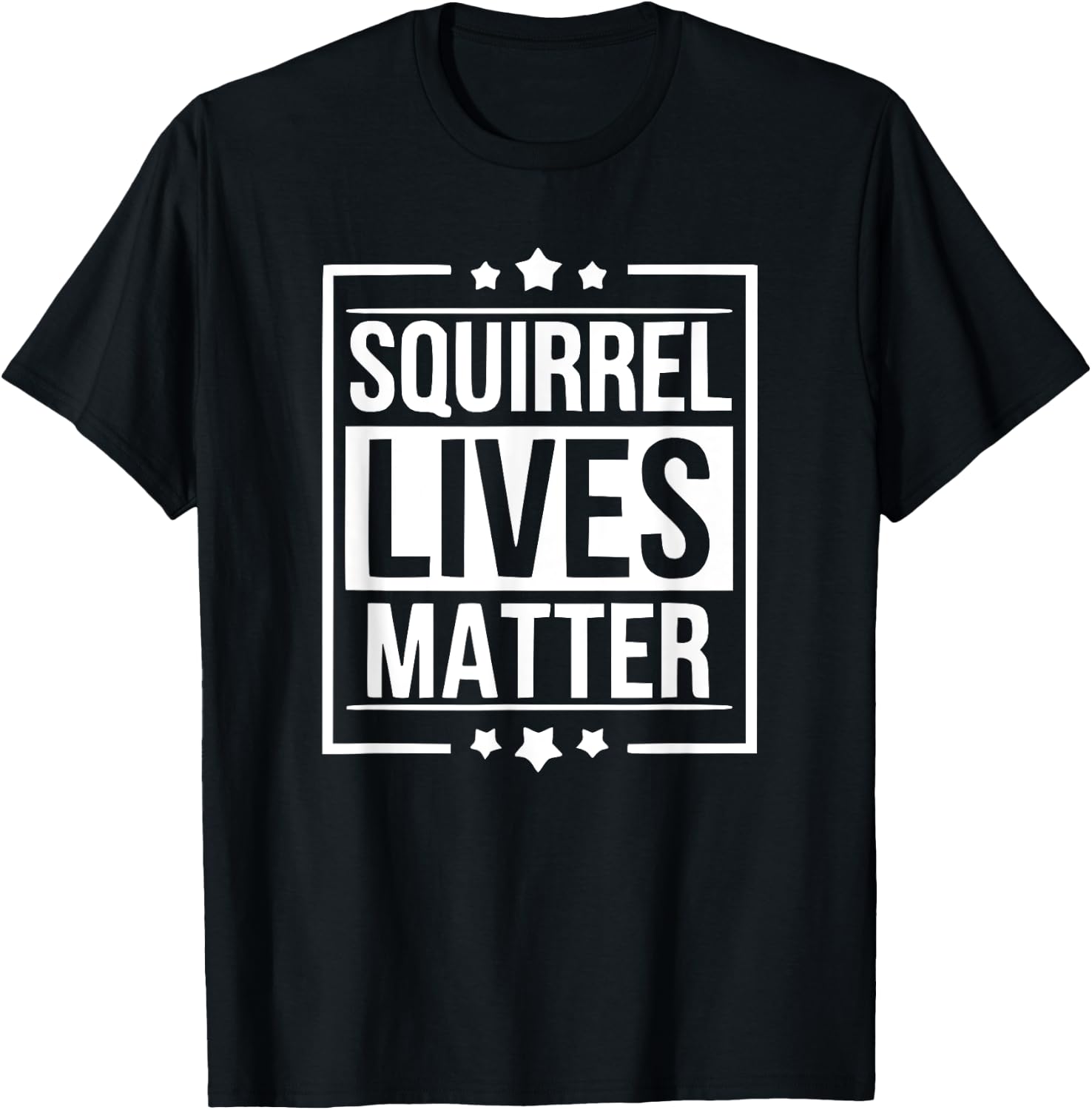 Funny Squirrel Lives Matter T-Shirt - T-Shirt | Black