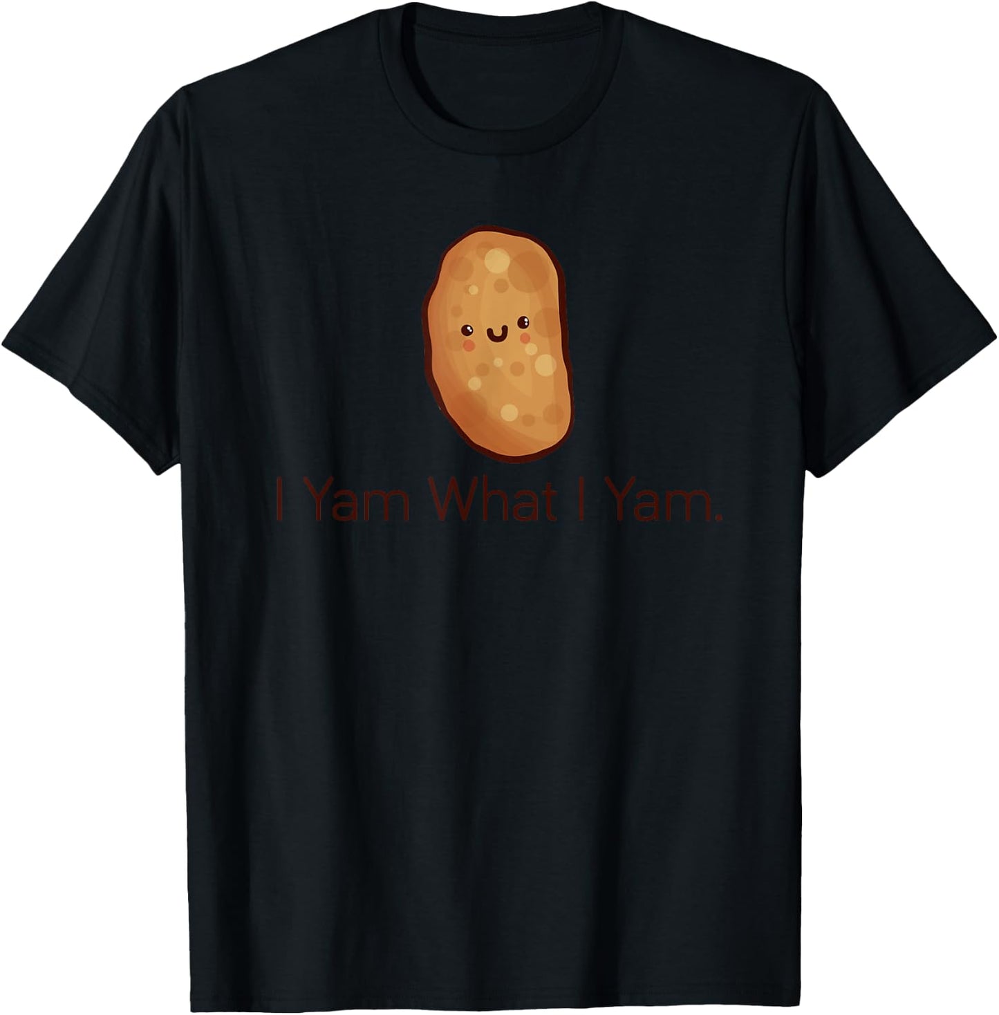 Funny "I Yam What I Yam" , Women & Youth T-Shirt - T-Shirt | Black