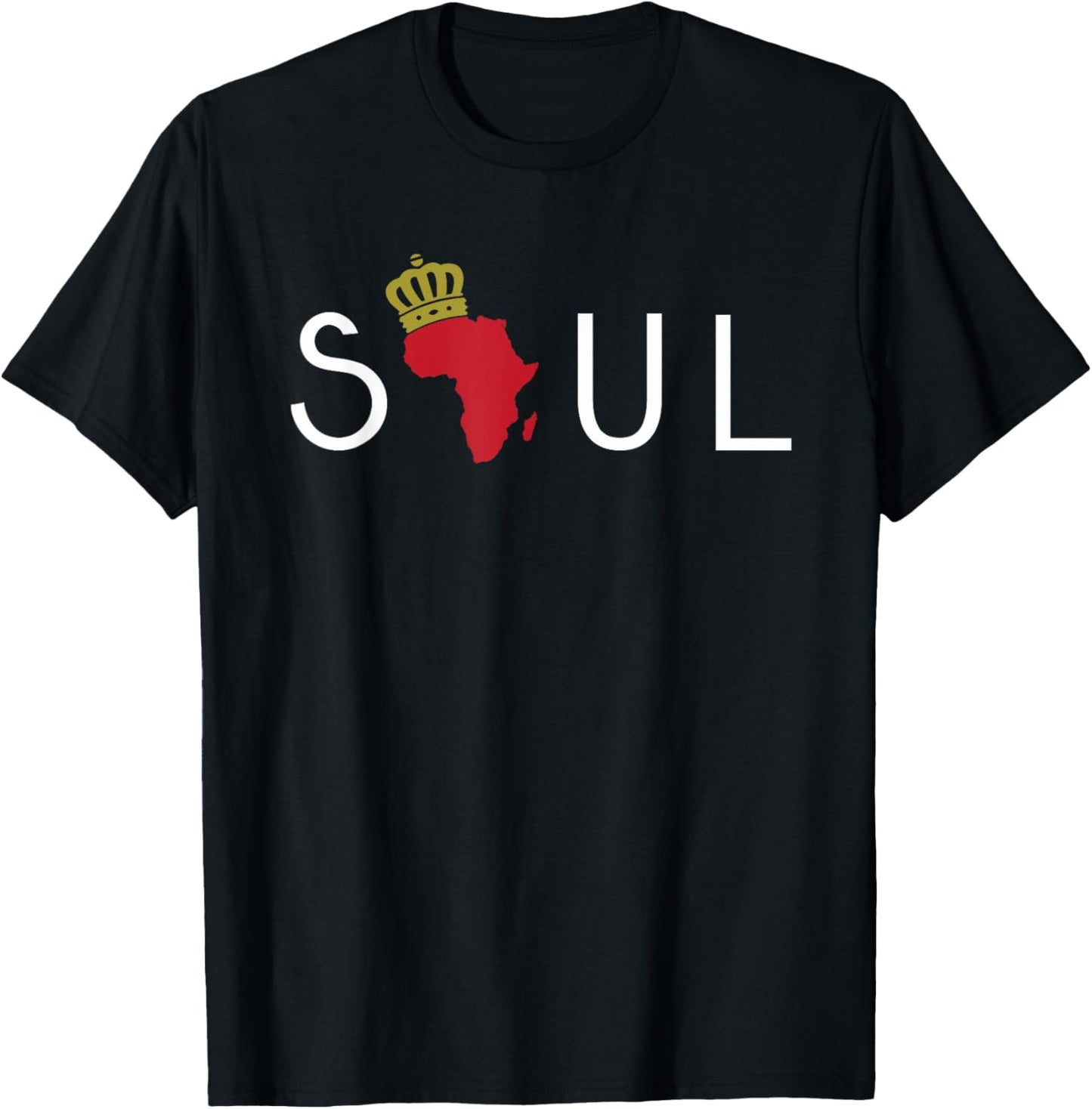 Soul: African American Shirt , Women, & Kids T-Shirt - T-Shirt | Black
