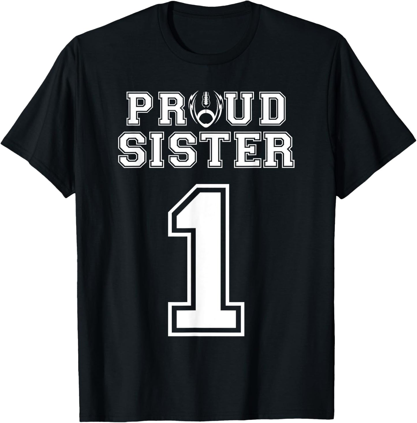 Custom Proud Football Sister Number 1 Personalized Women T-Shirt - T-Shirt | Black