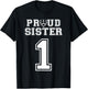 Custom Proud Football Sister Number 1 Personalized Women T-Shirt - T-Shirt | Black