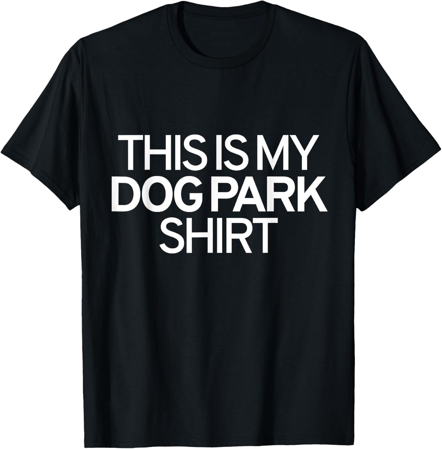 This Is My Dog Park Shirt Women Girls Kids T-Shirt - T-Shirt | Black