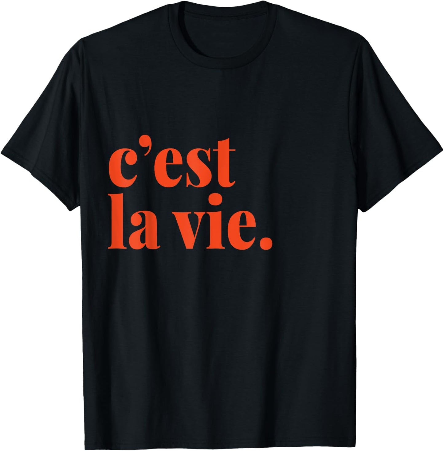 Minimalist French C'est la Vie Gift , black T-Shirt - T-Shirt | Black