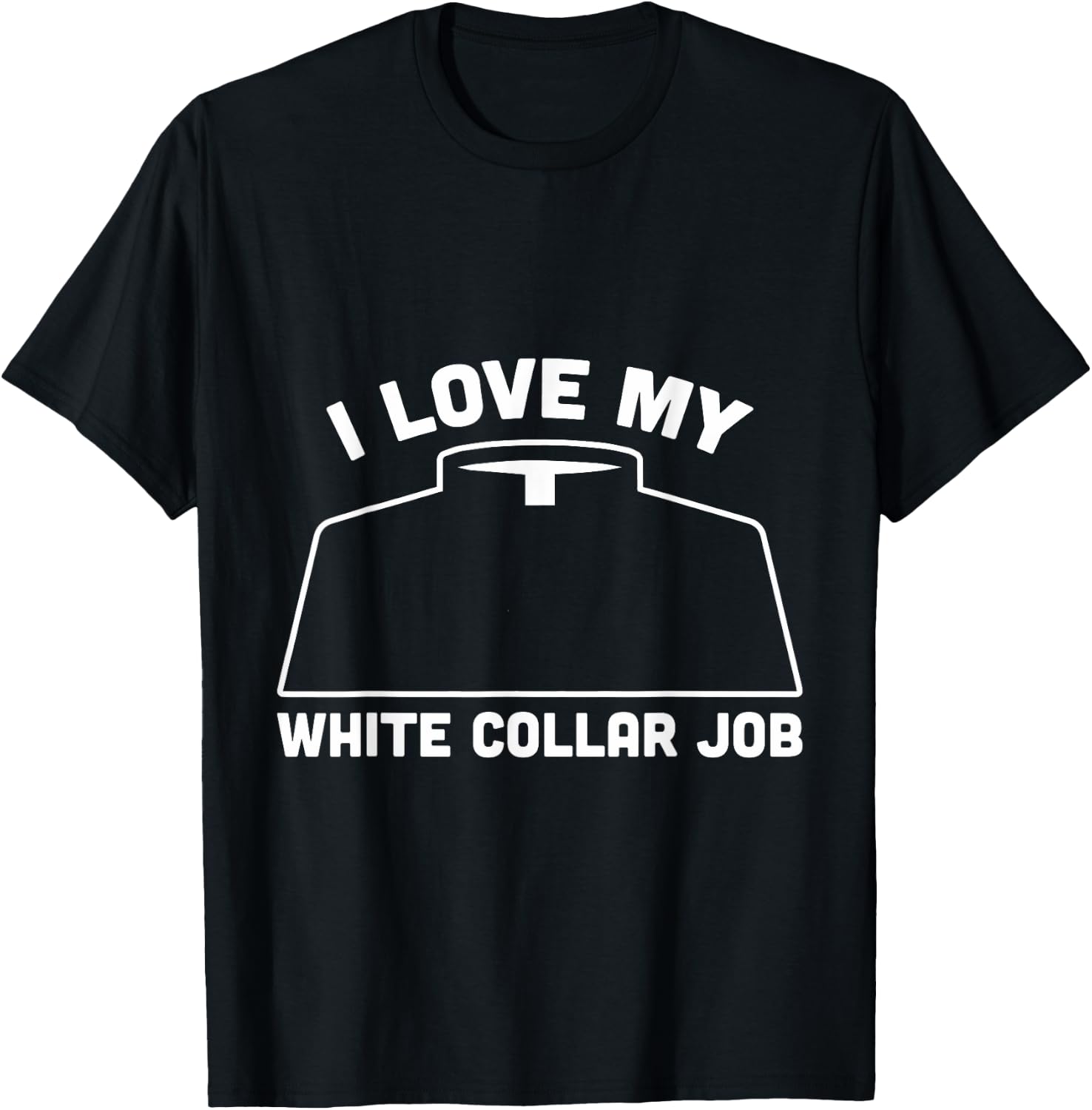 I love my white collar Job Priest Pastor T-Shirt - T-Shirt | Black