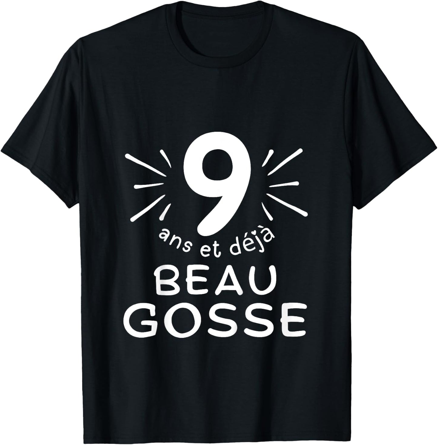 Child 9 years old and already handsome kid. phrase humor for gift boy , Black, 2 T-Shirt - T-Shirt | Black