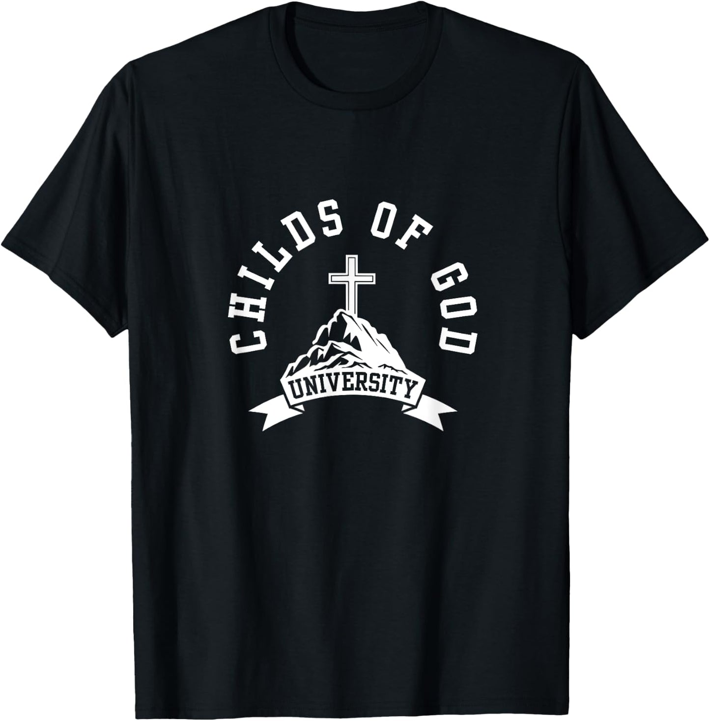 Childs of God University. Cross of Jesus. Christian Theme T-Shirt - T-Shirt | Black