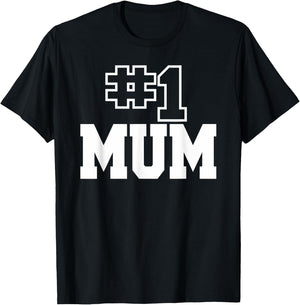 Number One Mum Best Mom #1 Mommy Mothers Day T-Shirt - T-Shirt | Black