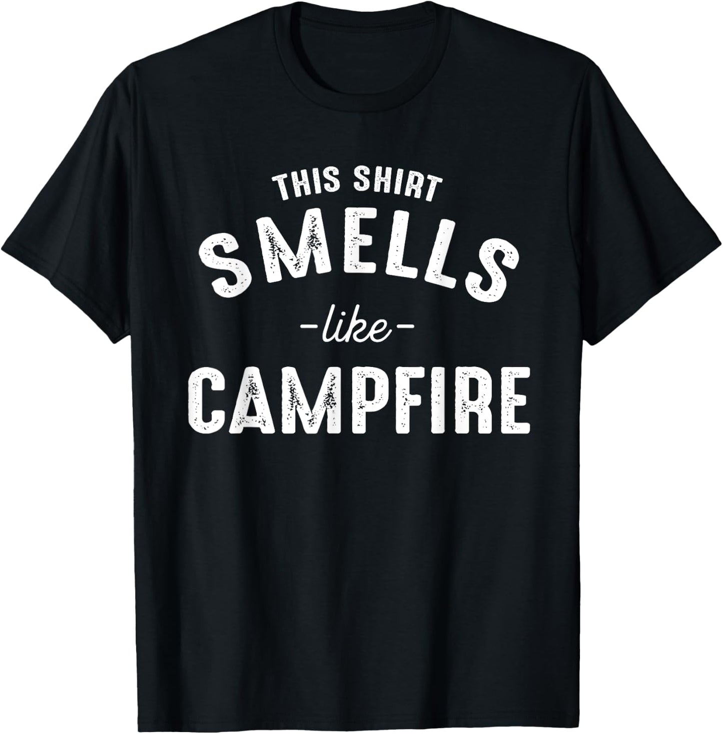 Funny Camping Shirts With Sayings Smells Like Campfire T-Shirt - T-Shirt | Black