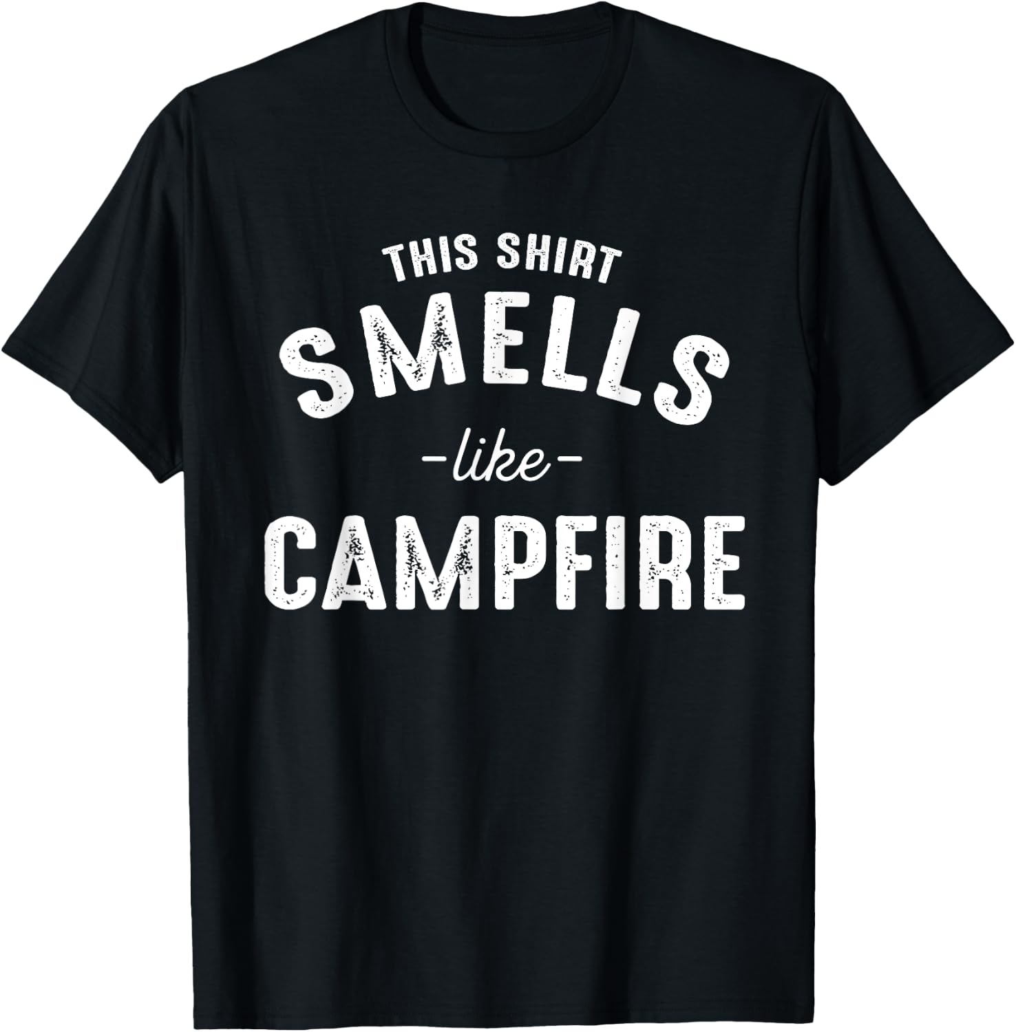 Funny Camping Shirts With Sayings Smells Like Campfire T-Shirt - T-Shirt | Black