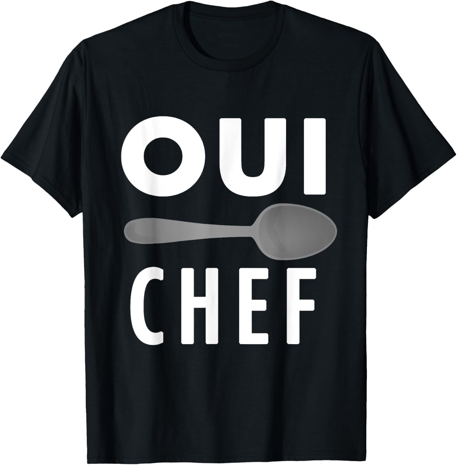 Oui Chef A Funny Chef Line Cook Foodie French T-Shirt - T-Shirt | Black