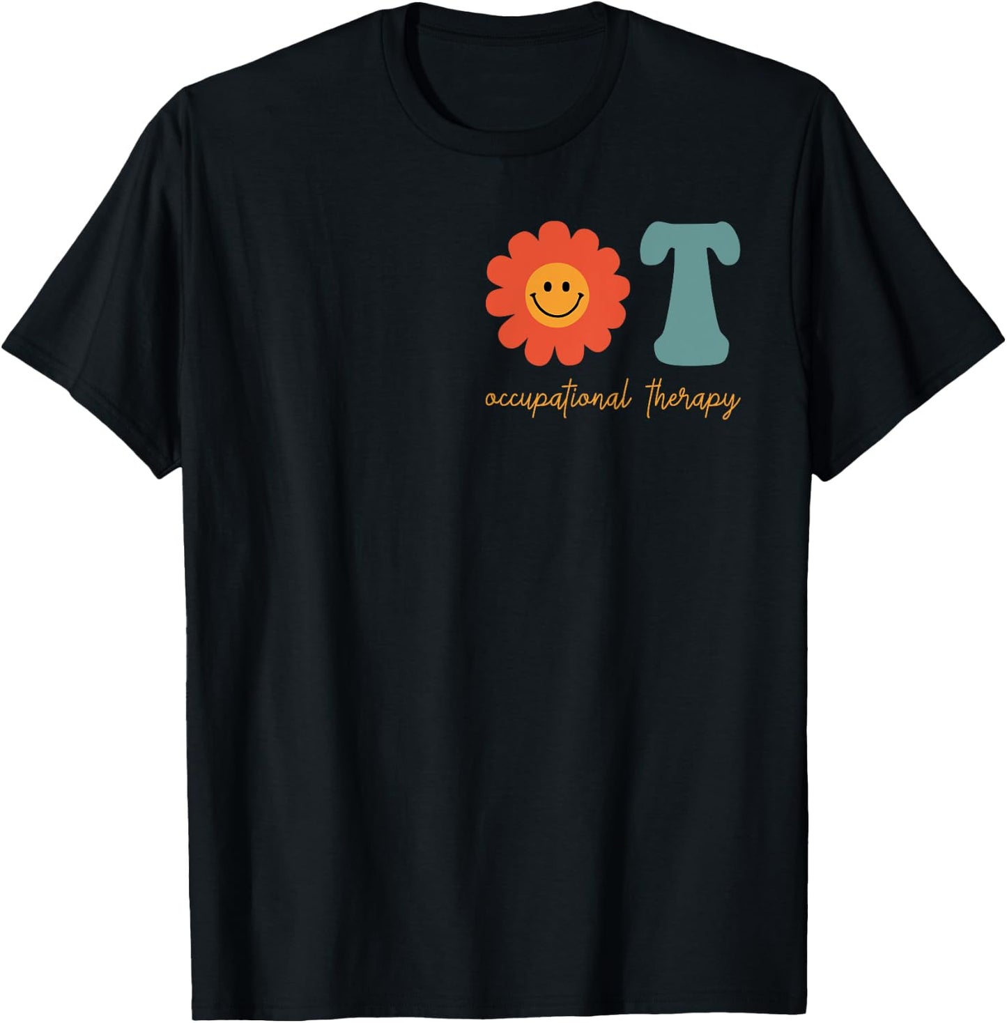 Occupational Therapy -OT Therapist OT Month Groovy Retro T-Shirt - T-Shirt | Black