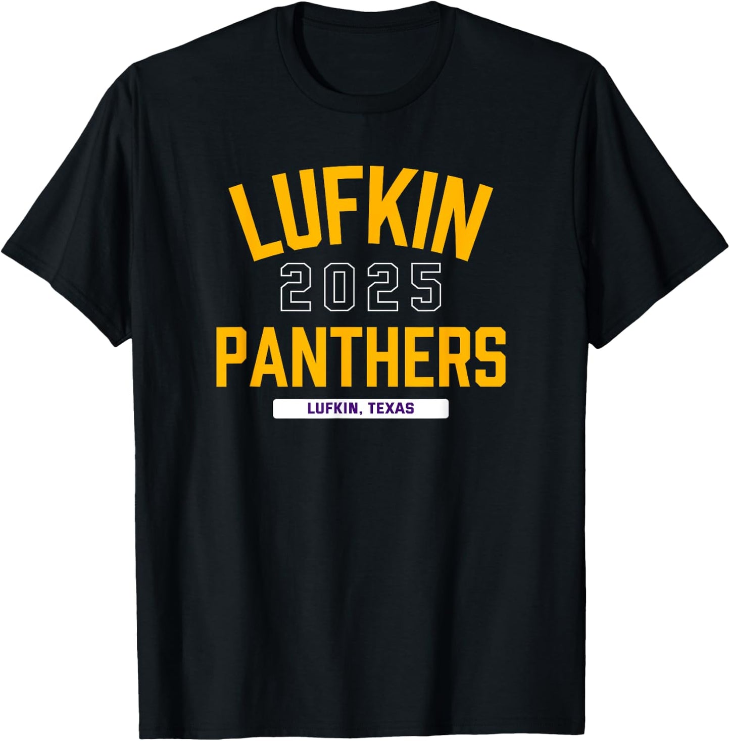 Lufkin Panthers Lufkin, Texas 2025 T-Shirt - T-Shirt | Black