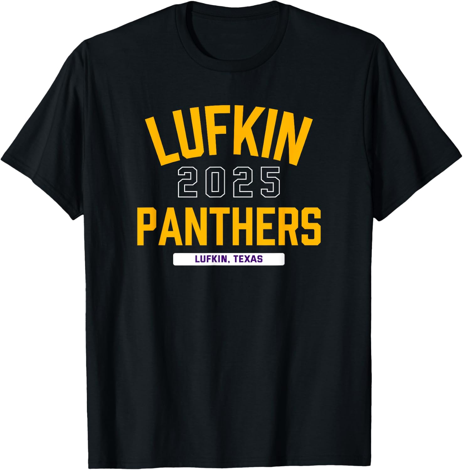 Lufkin Panthers Lufkin, Texas 2025 T-Shirt - T-Shirt | Black