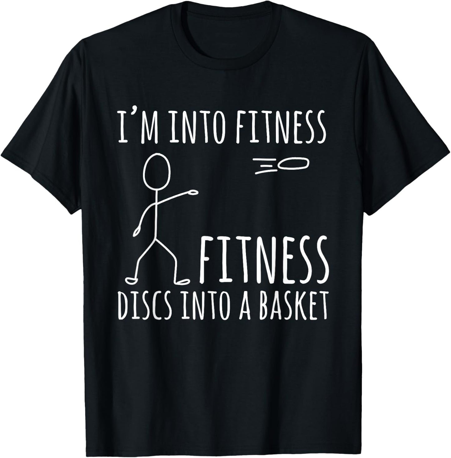 Men Disc Golf Player Sport Frisbee Clothing -Adults Black Small Disc Golf Fitness Discs Into A Basket Funny T-Shirt - T-Shirt | Black