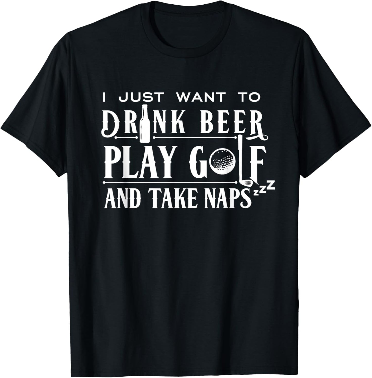 Funny Golf Beer Naps Xmas Gift Ideas for Golfers T-Shirt - T-Shirt | Black