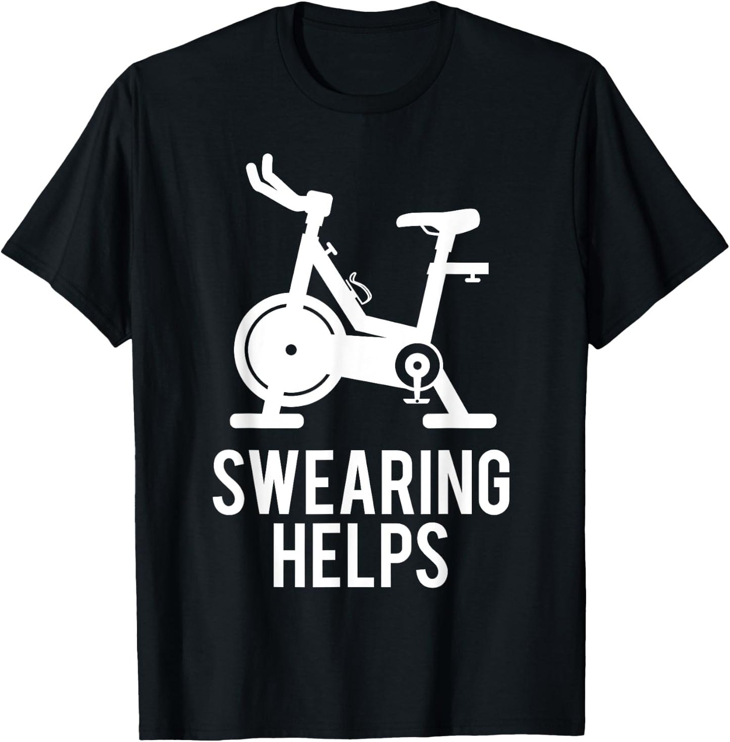 Funny Spin Class Swearing Helps Spinning Gift Gym Fitness T-Shirt - T-Shirt | Black