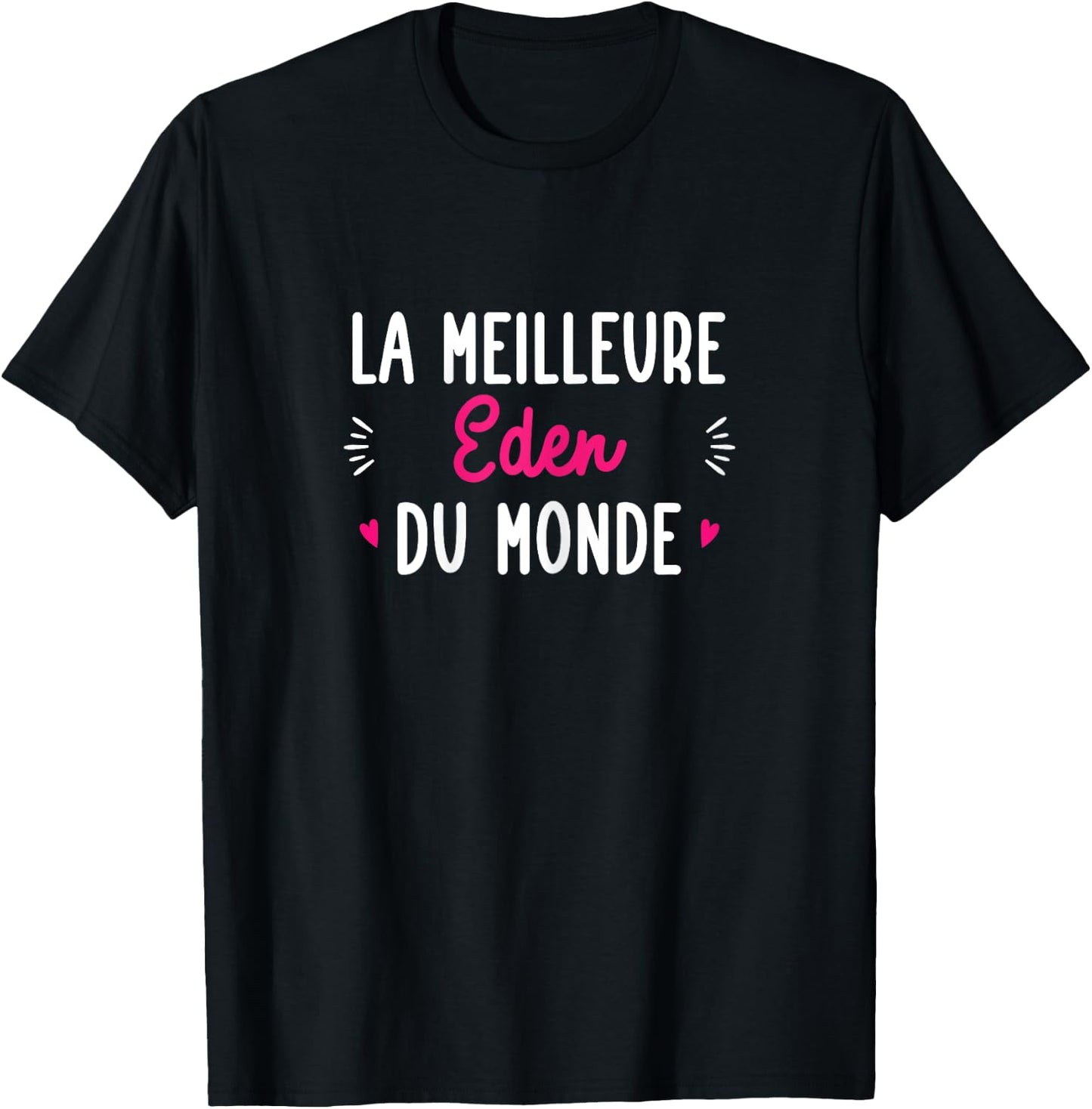 Personalised Gift Woman First Name Best Eden Of The World , Black, Female X-Small T-Shirt - T-Shirt | Black