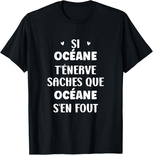 Name Océane t'énerve Humour Personalised Name Océane , Black, Female X-Small