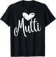 Mutti Love – I Love My Mommy – Mother Mama Mammi Mommy Mom T-Shirt - T-Shirt | Black