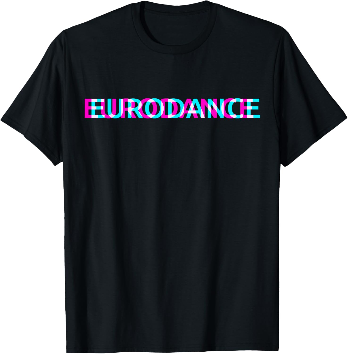 Eurodance Music Genre Glitch Art Festival Outfit T-Shirt - T-Shirt | Black