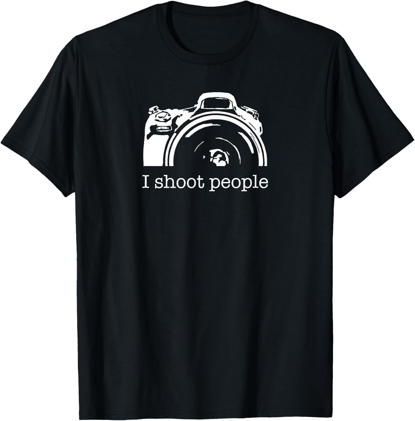 I Shoot People Camera Photography Funny T-Shirt - T-Shirt | Black