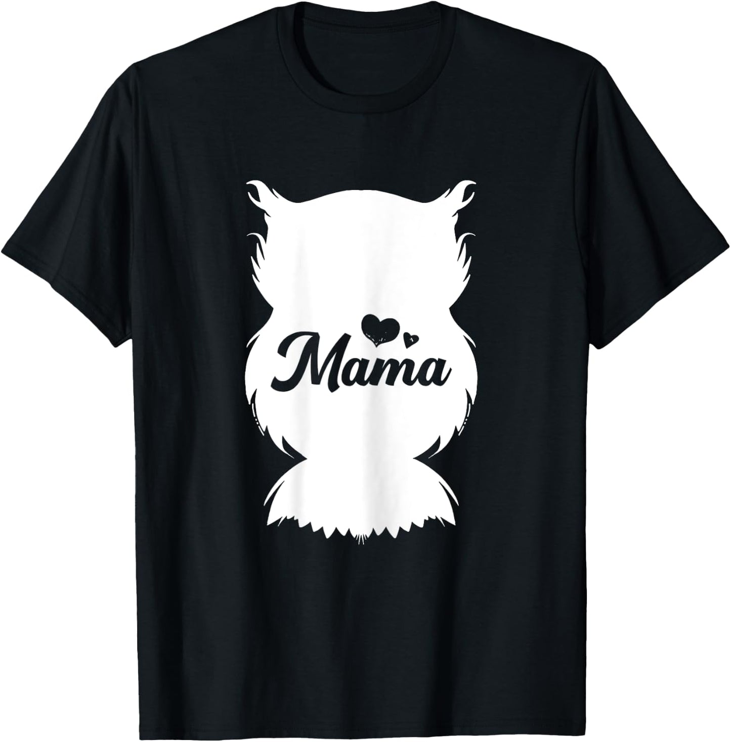 Owl Mama Mothers Day Cute Bird Animal Mom Momma Mommy T-Shirt - T-Shirt | Black