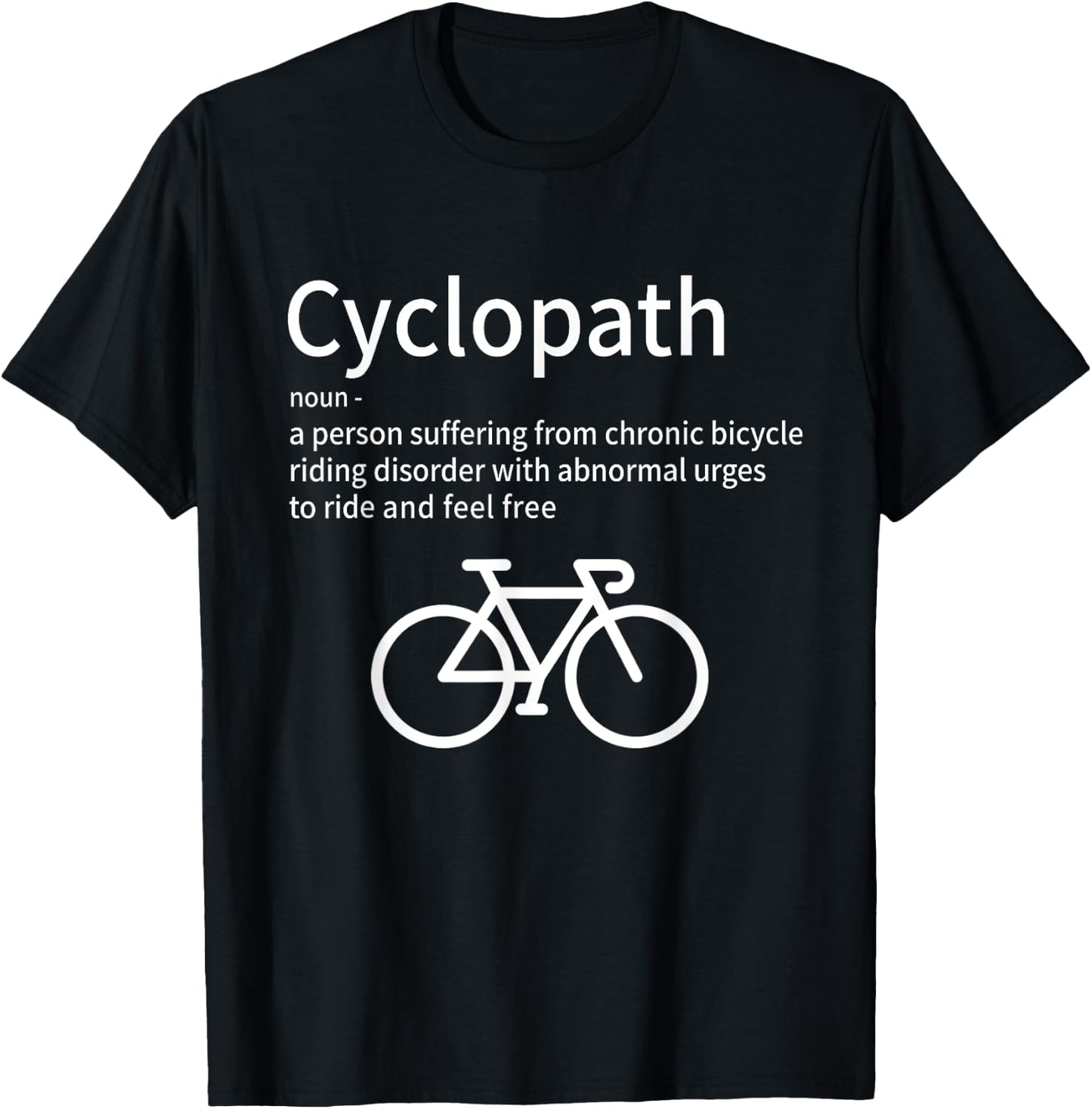 Cyclopath Funny Cycling for Cyclists and Bike Riders T-Shirt - T-Shirt | Black