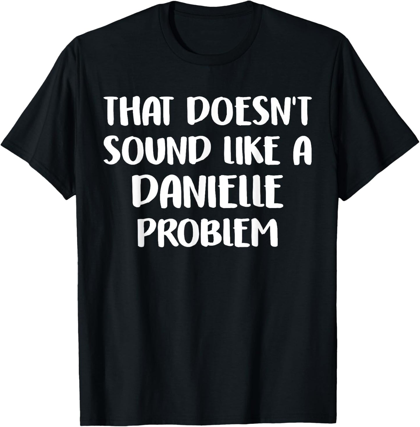 DANIELLE Personalized Cute Flower Girls DANIELLE Name T-Shirt - T-Shirt | Black