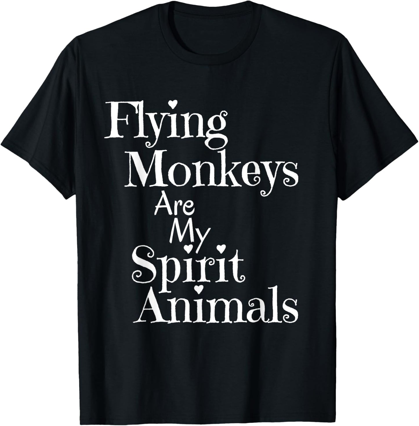 Wizard of Oz Humor Flying Monkeys Spirit Animal Shirt T-Shirt - T-Shirt | Black