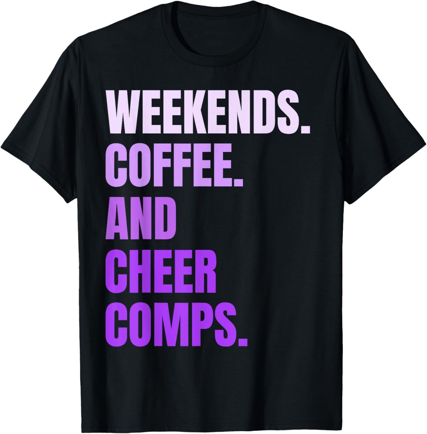 Weekends Coffee And Cheer Comps Retro Cheerleading Lovers T-Shirt - T-Shirt | Black