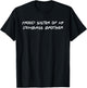 Proud Sister Of My Dumbass Brother Funny T-Shirt - T-Shirt | Black