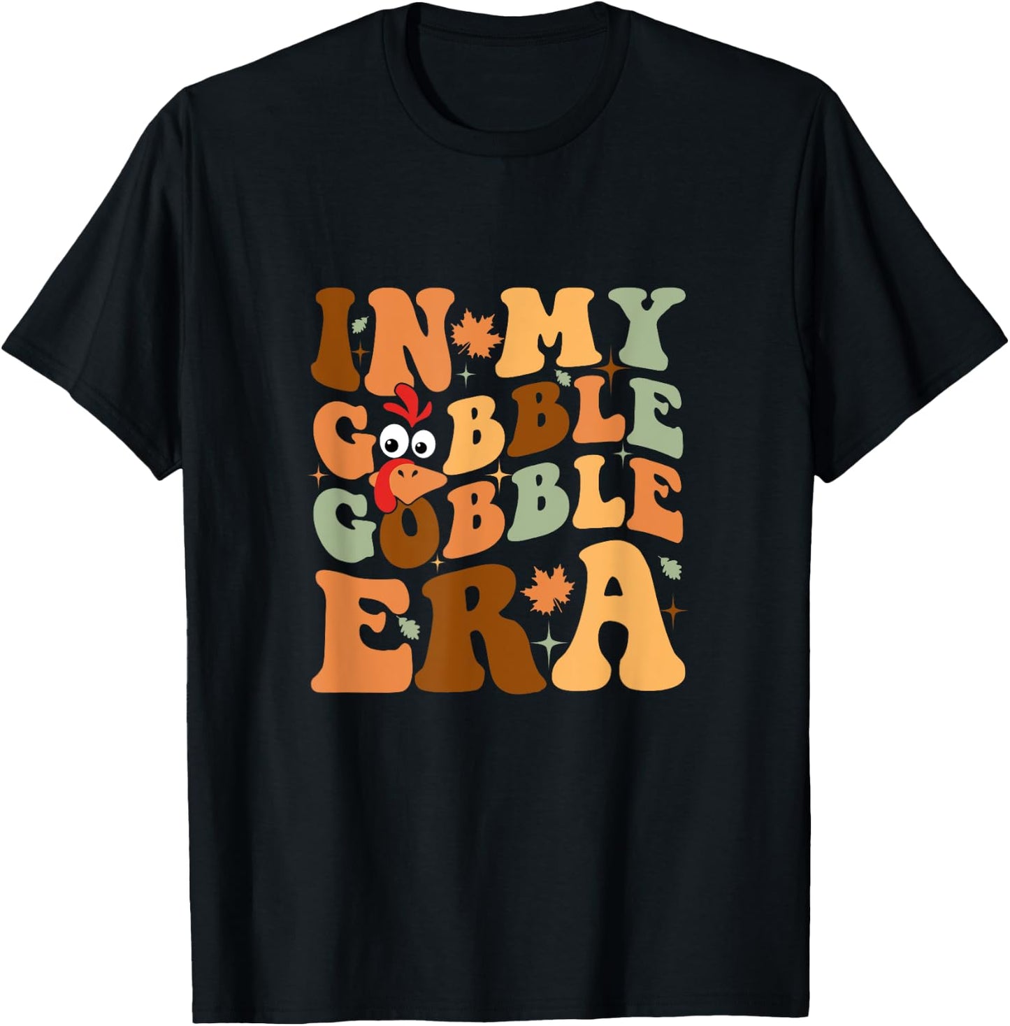 In My Gobble Gobble Era Groovy Funny Thanksgiving Day Family T-Shirt - T-Shirt | Black