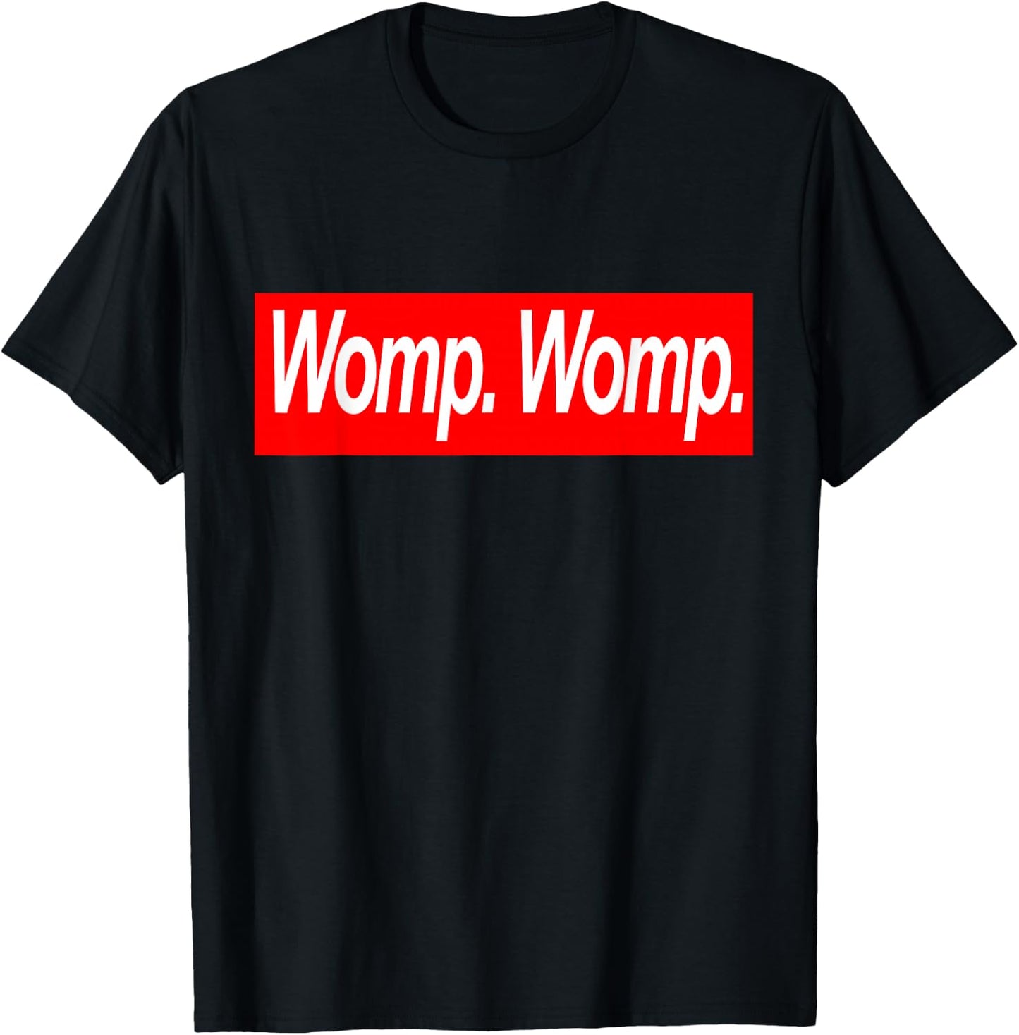 Womp Womp Womp. Womp. Flex Clout Drip Swag T-Shirt - T-Shirt | Black