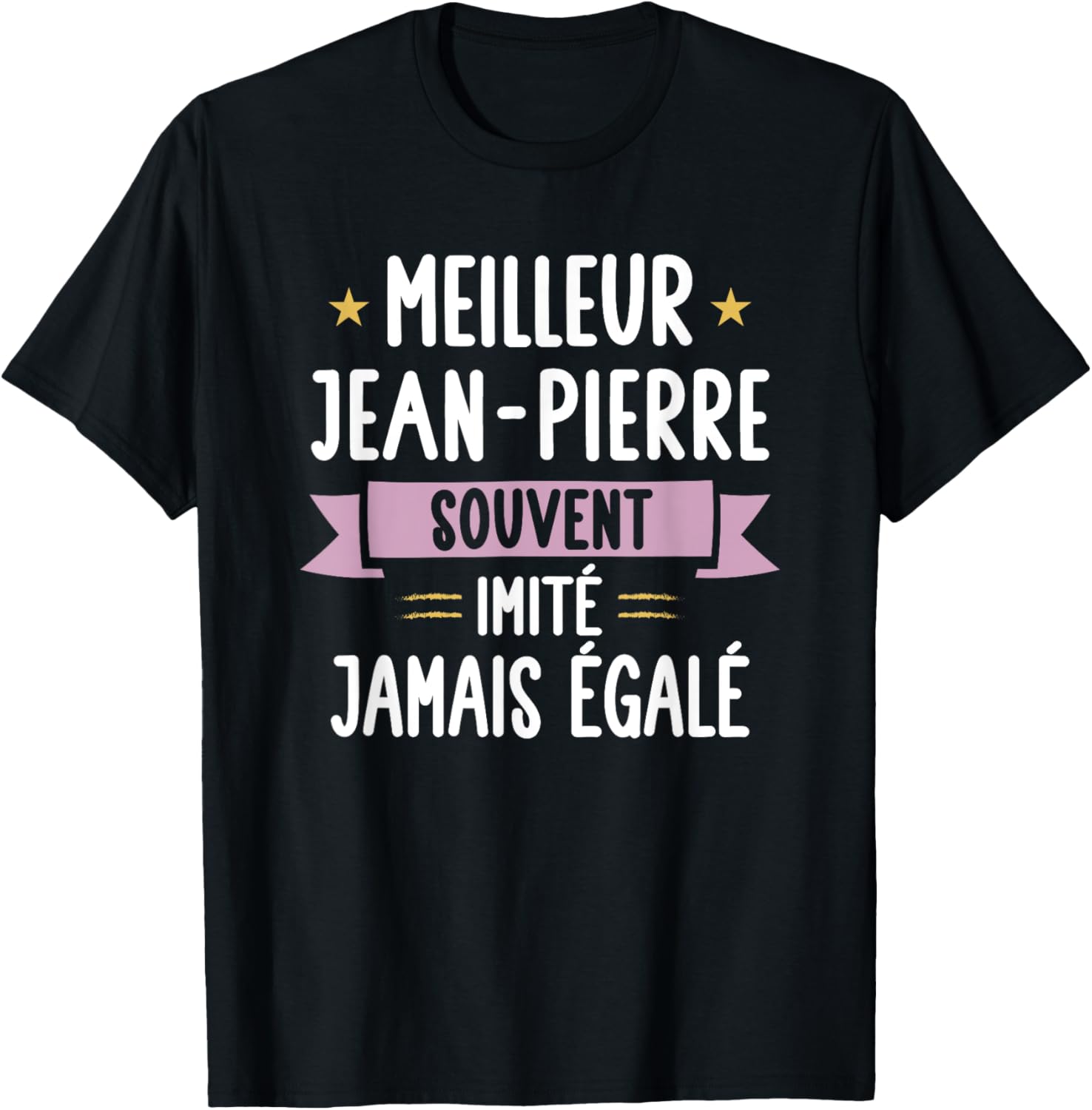 Unique Man Gift Humour Personalised Name Jean-Pierre , Black, S T-Shirt - T-Shirt | Black